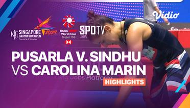 Pusarla V Sindhu (IND) vs Carolina Marin (ESP)  - Highlights | KFF Singapore Badminton Open 2024 - Women's Singles