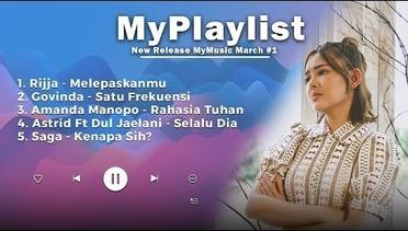 New Release MyMusic April #1 // Rijja, Govinda, Amanda Manopo, Astrid, Saga