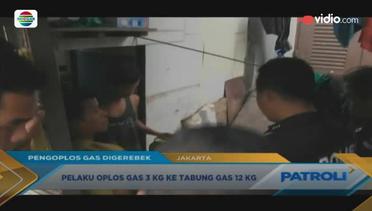 Aksi Nakal Pengoplos Gas Dibongkar Polisi - Patroli