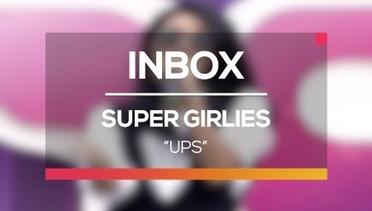 Super Girlies - Ups (Live on Inbox)