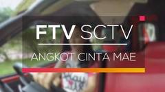 FTV SCTV - Angkot Cinta Mae
