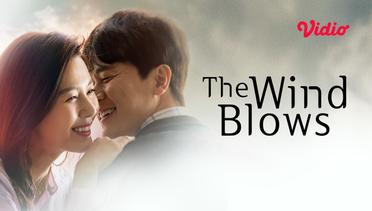 The Wind Blows - Teaser 02