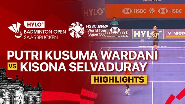 Putri Kusuma Wardani (INA) vs Kisona Selvaduray (MAS) - Highlight | HYLO Open 2025