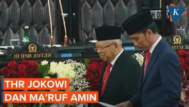 Berapa Besaran THR Jokowi dan Maruf Amin?