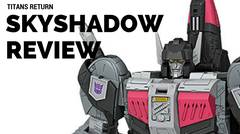 Unboxing Hasbro Transformers Titans Returns Leader Class Sky Shadow (Suroboyoan version)
