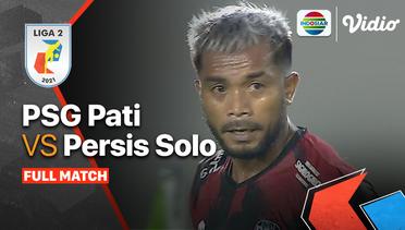 Full Match: PS Pati vs Persis Solo |  Liga 2 2021