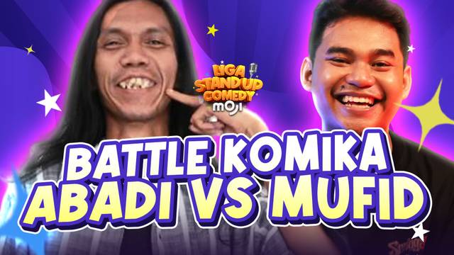Abadi (Jakut) vs Mufid (Tangsel) | Liga Stand Up Comedy Moji Episode 11