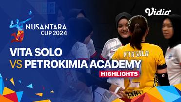 Putri: Vita Solo (Solo) vs Petrokimia Volleyball Academy (Kab. Gresik) - Highlights | Nusantara Cup 2024