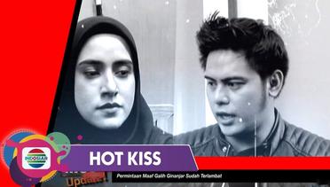 Hot Kiss - TAK ADA KATA DAMAI! Fairuz Arafiq Abaikan Permohonan Maaf Galih Ginanjar