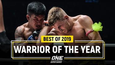 ONE Super Series Warrior Of The Year | Best Of 2019