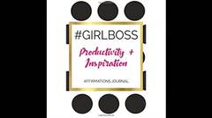 #GIRLBOSS Productivity Affirmations Journal Black-White Polka Dot Cover (Stella Nadene Affirmations Journals) (Volume 10)