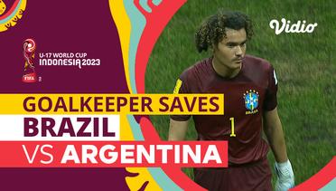 Aksi Penyelamatan Kiper | Brazil vs Argentina | FIFA U-17 World Cup Indonesia 2023