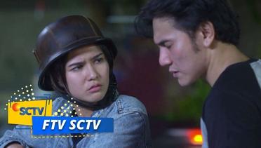 FTV SCTV - Operasi Tangkap Cinta Cewek Skuter