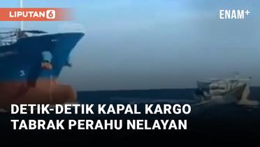 Ngeri! Kapal Kargo Tabrak Perahu Nelayan di Laut Takalar