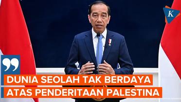 Jokowi Sebut Israel Kejam dan Sindir PBB Tak Berdaya