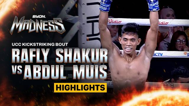 Rafly Shakur vs Abdul Muis - UCC Kickstriking Bout - Highlight | Byon Madness 2025