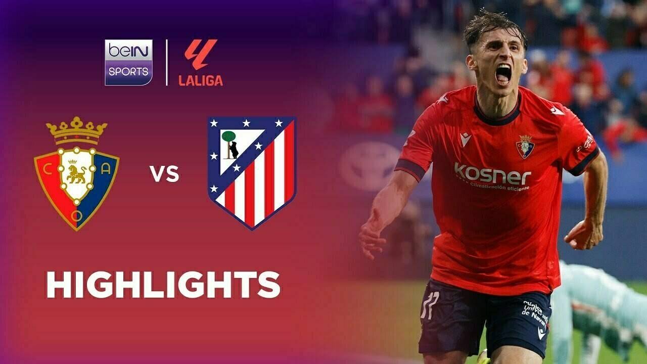 Osasuna vs Atletico Madrid - Highlights | LaLiga 2024/25 | Vidio