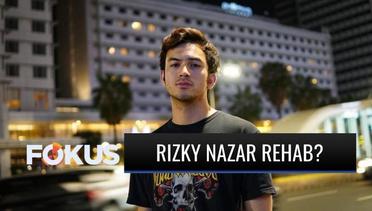 Artis Rizky Nazar Jalani Assessment untuk Permohonan Rehabilitasi | Fokus