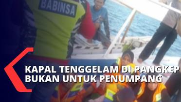 Terungkapnya Fakta Kapal KM Ladang Pertiwi di Pangkep: Kapal Nelayan, Bukan untuk Penumpang