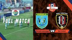 Full Match: Persela Lamongan vs Bali United | Shopee Liga 1