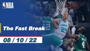 The Fast Break |  Cuplikan Pertandingan - 08 Oktober 2022 | NBA Pre-Season 2022/23