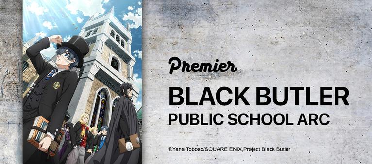 Black Butler: Public School Arc