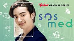 Sosmed - Vidio Original Series | 2 Hari Lagi