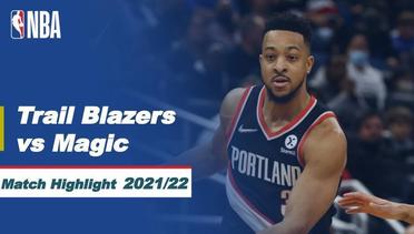 Match Highlight | Portland Trail Blazers vs Orlando Magic | NBA Regular Season 2021/22