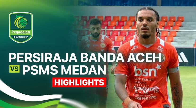 Persiraja Banda Aceh vs PSMS Medan