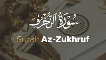 Surah Az-Zukhruf - Bacaan Al Quran Termerdu