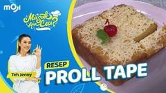 RESEP PROLL TAPE, DALAMNYA PADAT DAN LEGIT | MASAK APA CEU? - Moji