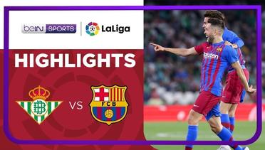 Match Highlights | Real Betis 1 vs 2 Barcelona | LaLiga Santander 2021/2022