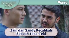 Teka - Teki yang Buat Sandy dan Zain Semakin Bingung! | Naluri Hati Episode 38