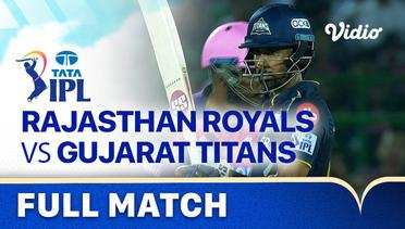Full Match - Rajasthan Royals vs Gujarat Titans | Indian Premier League 2023