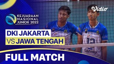Full Match | Tempat Ketiga - Putra: DKI Jakarta vs Jawa Tengah | Kejurnas Junior 2022