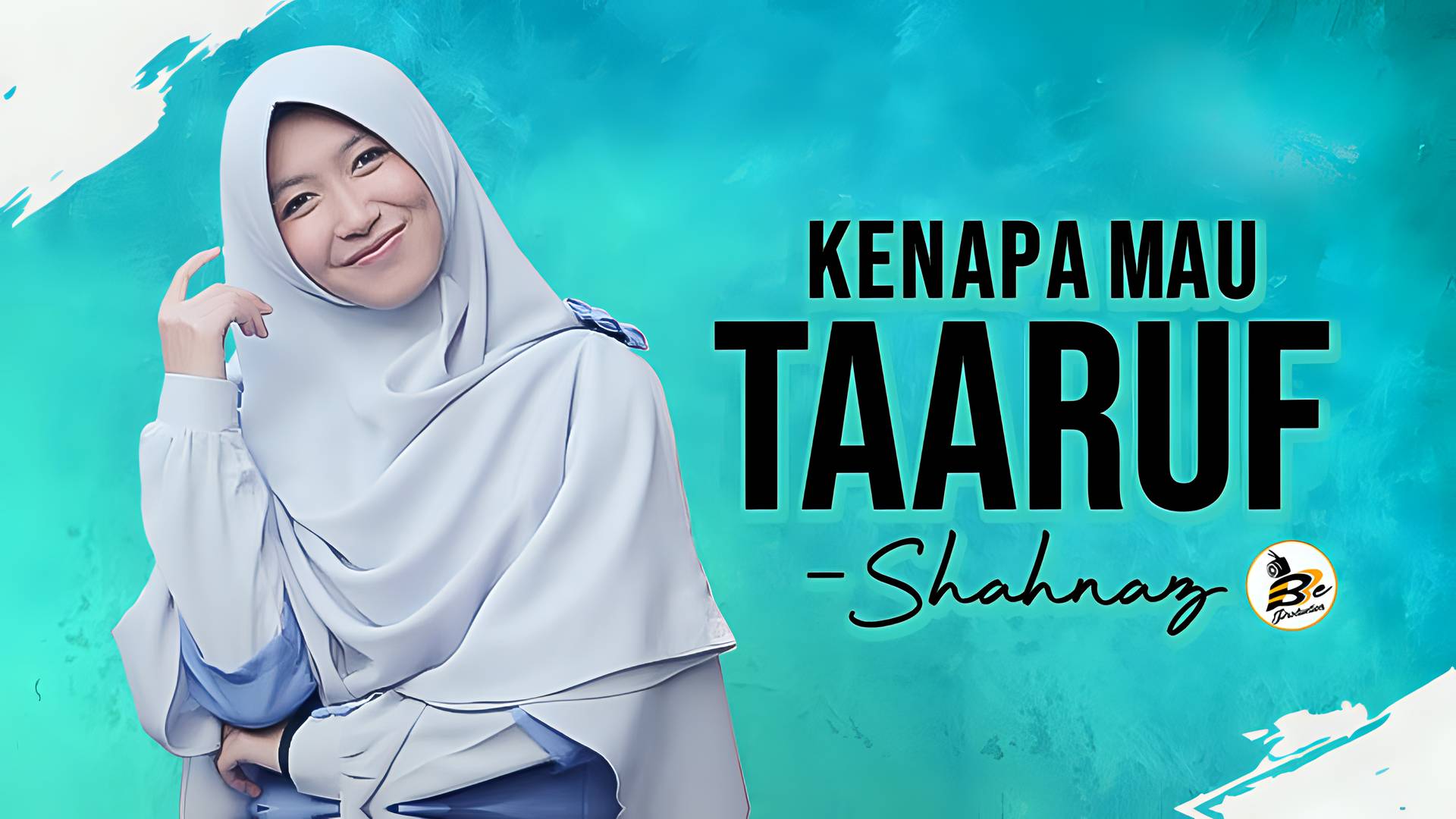 Kenapa Mau Taaruf - Syahnaz