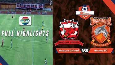 Madura United (3) vs Borneo FC (0) - Full Highlight | Shopee Liga 1