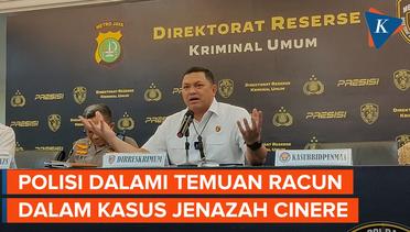 Polda Metro Jaya Terus Dalami Kemungkinan Jenazah yang Tewas di Cinere Akibat Racun