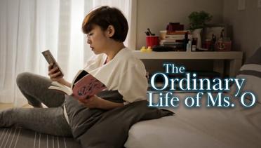 Ordinary Life of Miss O - Episode 06