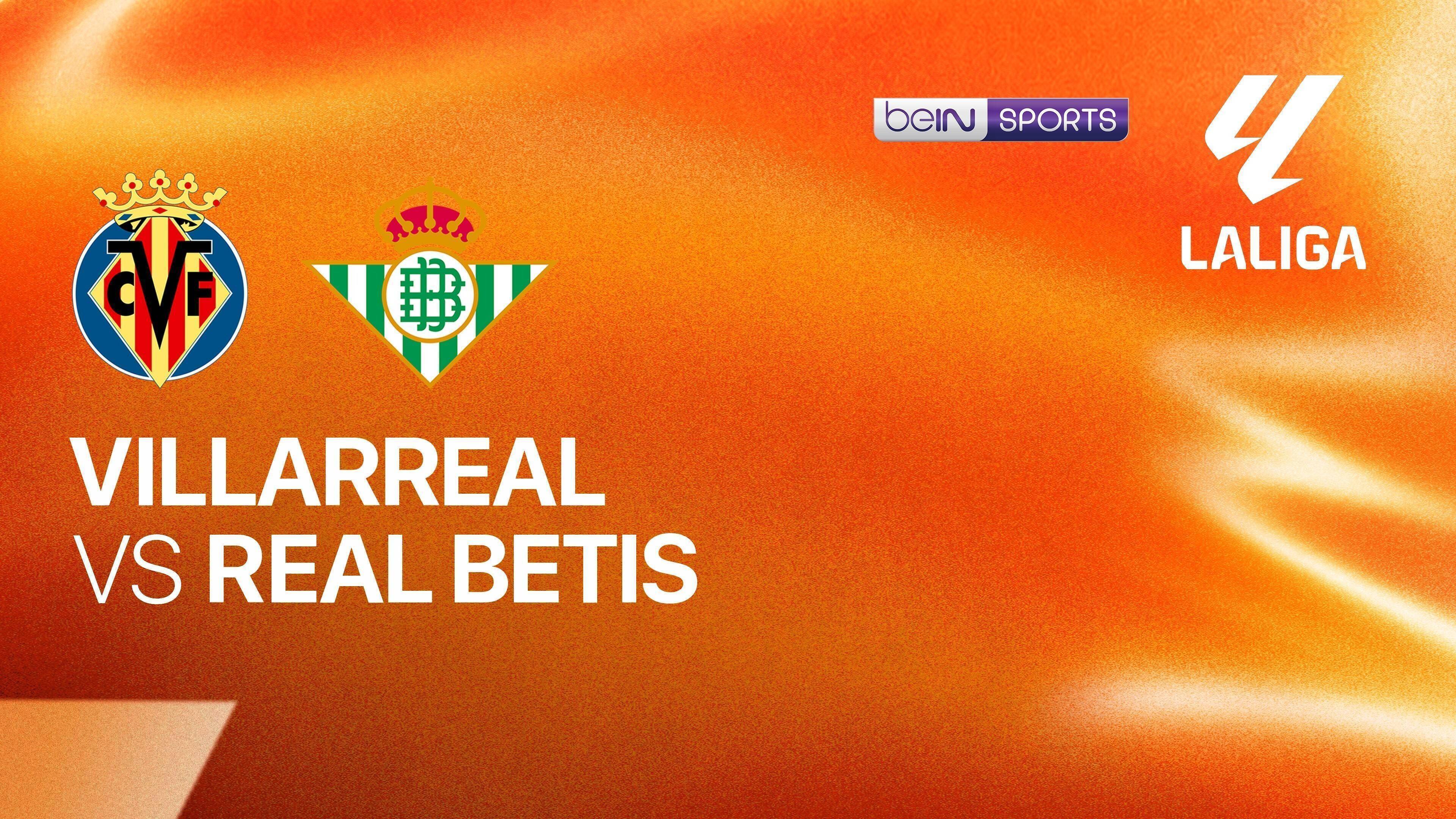 Villarreal vs Real Betis