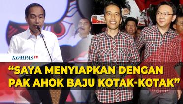 Cerita Jokowi Saat Maju Pilkada DKI Bersama Ahok, Kenang Baju Kotak-kotak