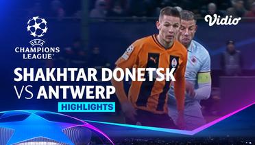 Shakhtar Donetsk vs Antwerp - Highlights | UEFA Champions League 2023/24