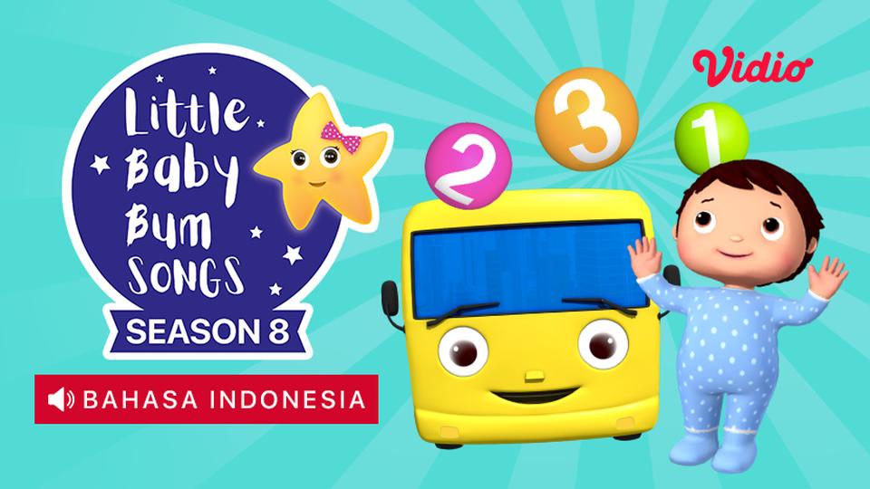 Little Baby Bum Season 8 (Dubbing Bahasa Indonesia)