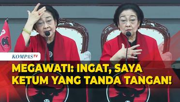 Megawati Singgung Kader Ngaku Menang karena Relawan: Saya Ketum yang Tanda Tangan!