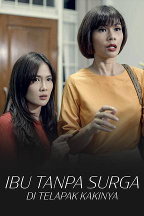 Ibu Tanpa Surga di Telapak Kakinya