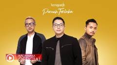 Kerispatih - Pernah Terluka (Official Music Video NAGASWARA)