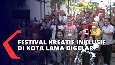 Festival Kreatif Inklusif di Kota Lama Digelar