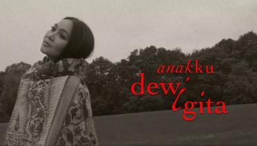 Dewi Gita - Anakku | Official Lyric Video