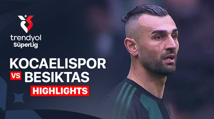 Kocaelispor vs Beşiktaş