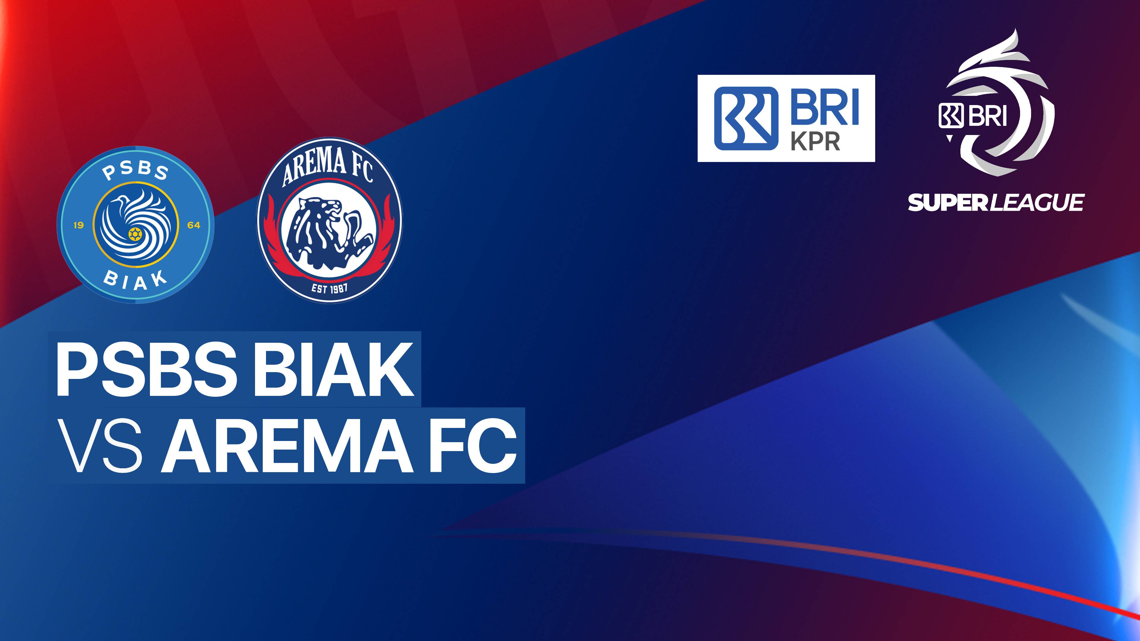 PSBS Biak vs Arema FC